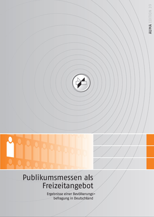 Cover der AUMA-Studie zur Bedeutung von Publikumsmessen als Freizeitangebot in Deutschland.