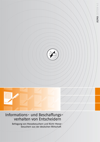 Cover der AUMA-Studie zum Informations- und Beschaffungsverhalten von Entscheidern in der deutschen Wirtschaft.