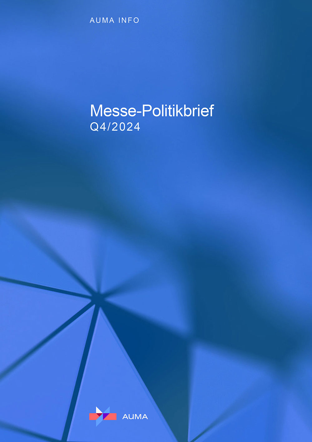 Cover des AUMA Messe-Politikbriefs Q4/2024 – Informationen und Updates zu politischen Themen in der Messebranche.