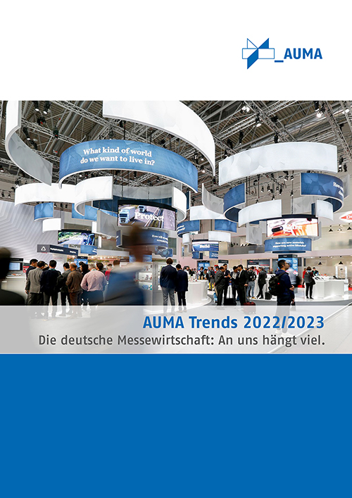 Cover der AUMA Trends 2022/2023 – Bericht zur Bedeutung der deutschen Messewirtschaft und ihren Einflüssen.
